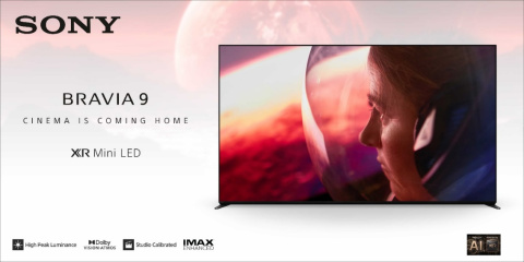 Sony unveils BRAVIA 9 brightest ever 4K Television series for ultimate and most authentic cinematic experience